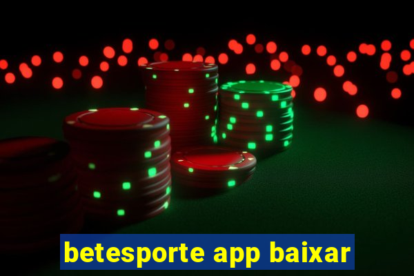 betesporte app baixar